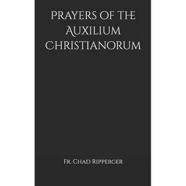Prayers of the Auxilium Christianorum