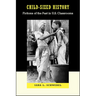 Child-Sized History: Fictions of the Past in U.S. Classrooms