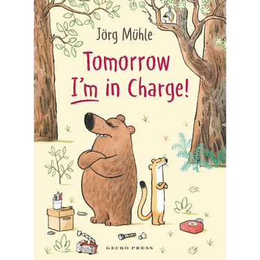 Tomorrow I'm in Charge!