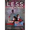 Less Than Human
