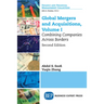 Global Mergers and Acquisitions: Combining Companies Across Borders