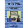 In the Wind: The Loves and Adventures of Henri Watson