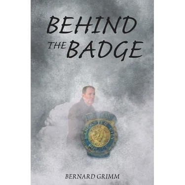 Behind the Badge