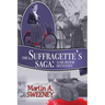 The Suffragette's Saga: A Murder Mystery