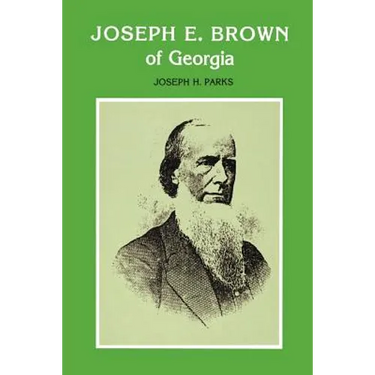 Joseph E. Brown of Georgia
