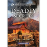 Deadly Secrets
