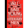All the Sad Young Literary Men