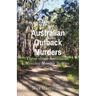 Australian Outback Murders: Three short Australian Mystery Murder Stories