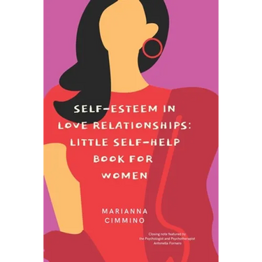 Self-Esteem in Love Relationships: Little Self-Help Book for Women