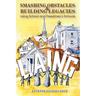 Smashing Obstacles and Building Legacies: Laing School and Freedmen's Schools
