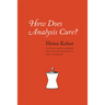 How Does Analysis Cure?