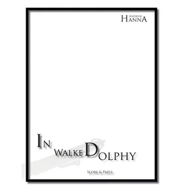 In Walked Dolphy