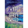 The Well of the North Wind
