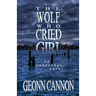 The Wolf Who Cried Girl