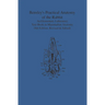 Bensley's Practical Anatomy of the Rabbit: An Elementary Laboratory Text-Book in Mammalian Anatomy (Eighth Edition, Revised and Edited)