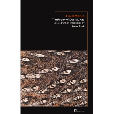 Field Marks: The Poetry of Don McKay