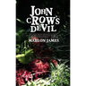 John Crow's Devil