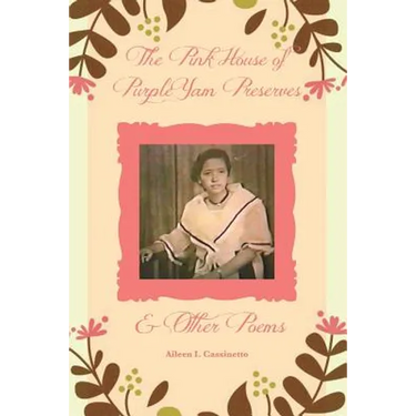 The Pink House of Purple Yam Preserves & Other Poems