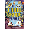 The Third Grade Reader: 12 Short Stories for Kids in 3rd Grade