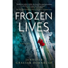 Frozen Lives