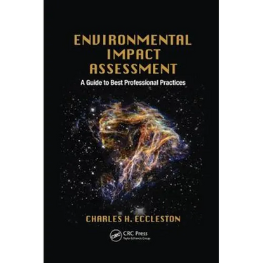 Environmental Impact Assessment: A Guide to Best Professional Practices