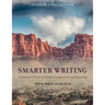 Smarter Writing: A Student's Guide to College Composition and Research