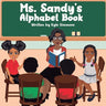 Ms.Sandy's Alphabet Book (Latest Edition)