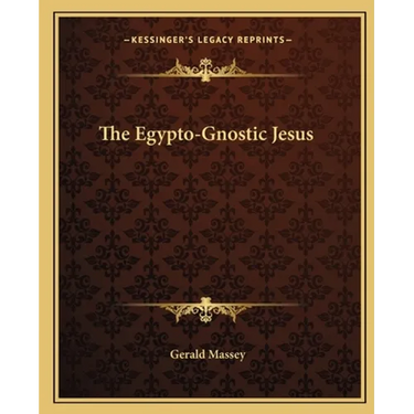 The Egypto-Gnostic Jesus