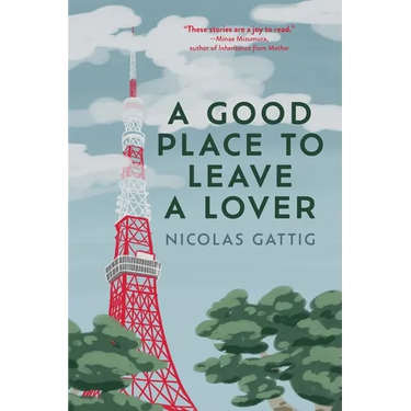 A Good Place to Leave a Lover