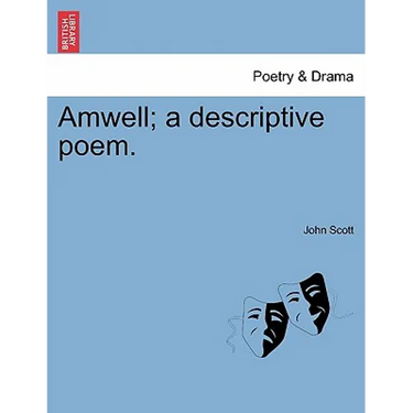 Amwell; A Descriptive Poem.