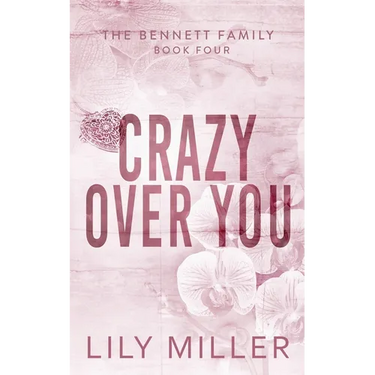 Crazy Over You