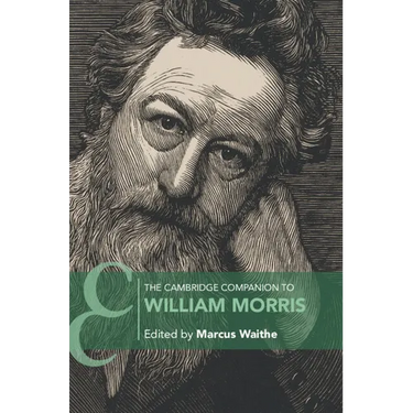 The Cambridge Companion to William Morris