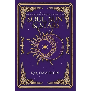 Soul, Sun and Stars: A Rivals to Lovers Fantasy Romance