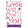 Love Will Find You: 9 Magnets to Bring You and Your Soulmate Together