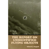 The Report on Unidentified Flying Objects