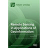 Remote Sensing in Applications of Geoinformation