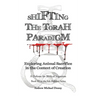 Shifting the Torah Paradigm: Exploring Animal Sacrifice in the Context of Creation - a Defense for Biblical Veganism