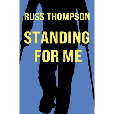 Standing for Me