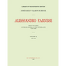 Alessandro Farnese: Prince of Parma: Governor-General of the Netherlands (1545-1592)Volume III: (1578-1582)