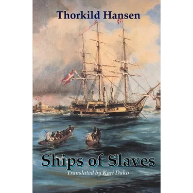 Ships of Slaves (Revised Edition