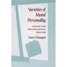 Varieties of Moral Personality: Ethics and Psychological Realism