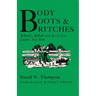 Body, Boots, and Britches: Folktales, Ballads and Speech from Country New York