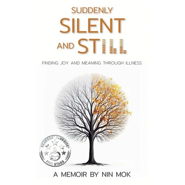 Suddenly Silent and Still