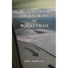 The Entropy of Rocketman