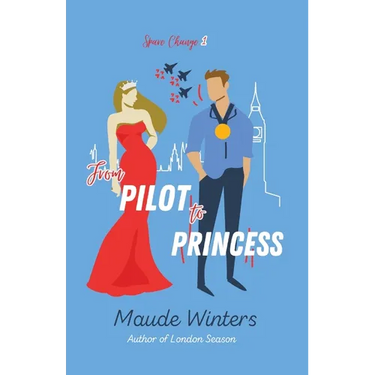 From Pilot to Princess