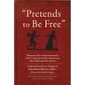 Pretends to Be Free: Runaway Slave Advertisements from Colonial and Revolutionary New York and New Jersey