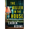 The Killer in the House