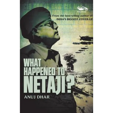 What Happened to Netaji