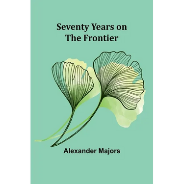 Seventy Years on the Frontier