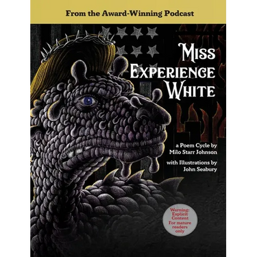 Miss Experience White: A Poem Cycle